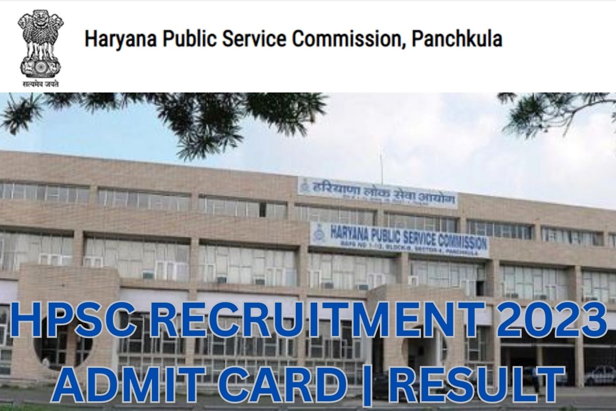 HPSC Recruitment 2023, HCS Admit Card, Result, Notification, Answer Key ...