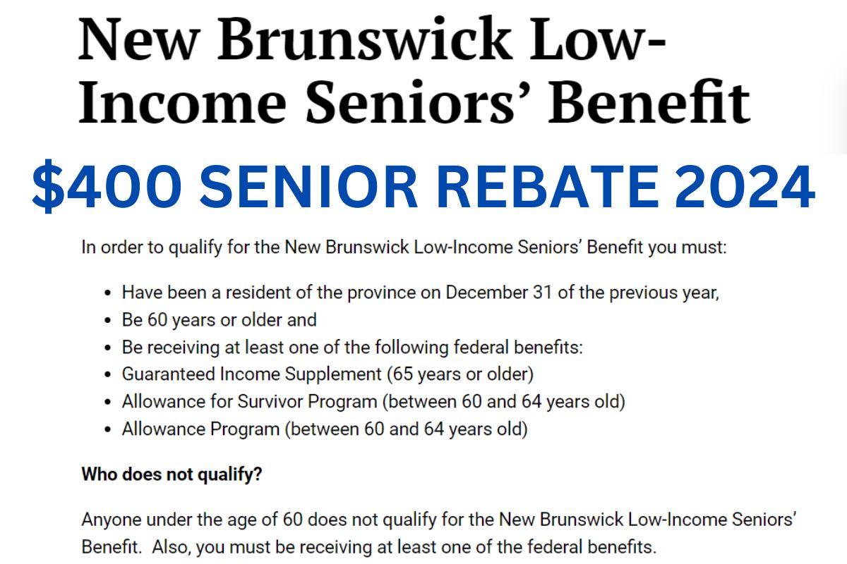 400 Senior Rebate 2024 Low Senior Benefits, How To Apply?