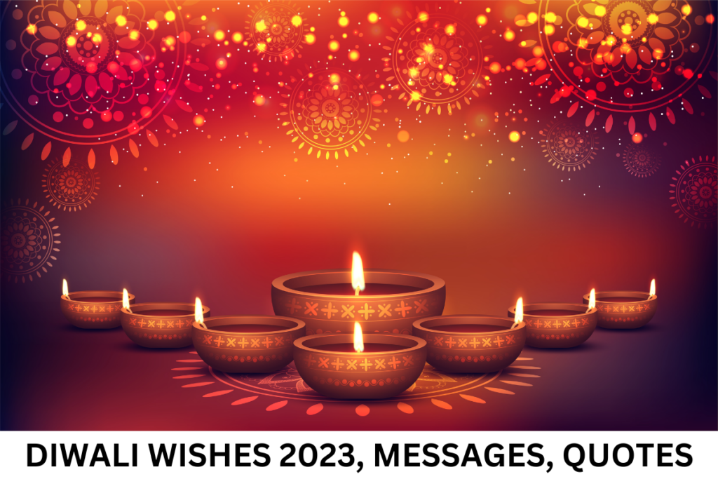 Happy Diwali Wishes 2023, Deepawali Quotes, Message, Images, Wishes in Hindi & English, Puja Vidhi, Muhurat