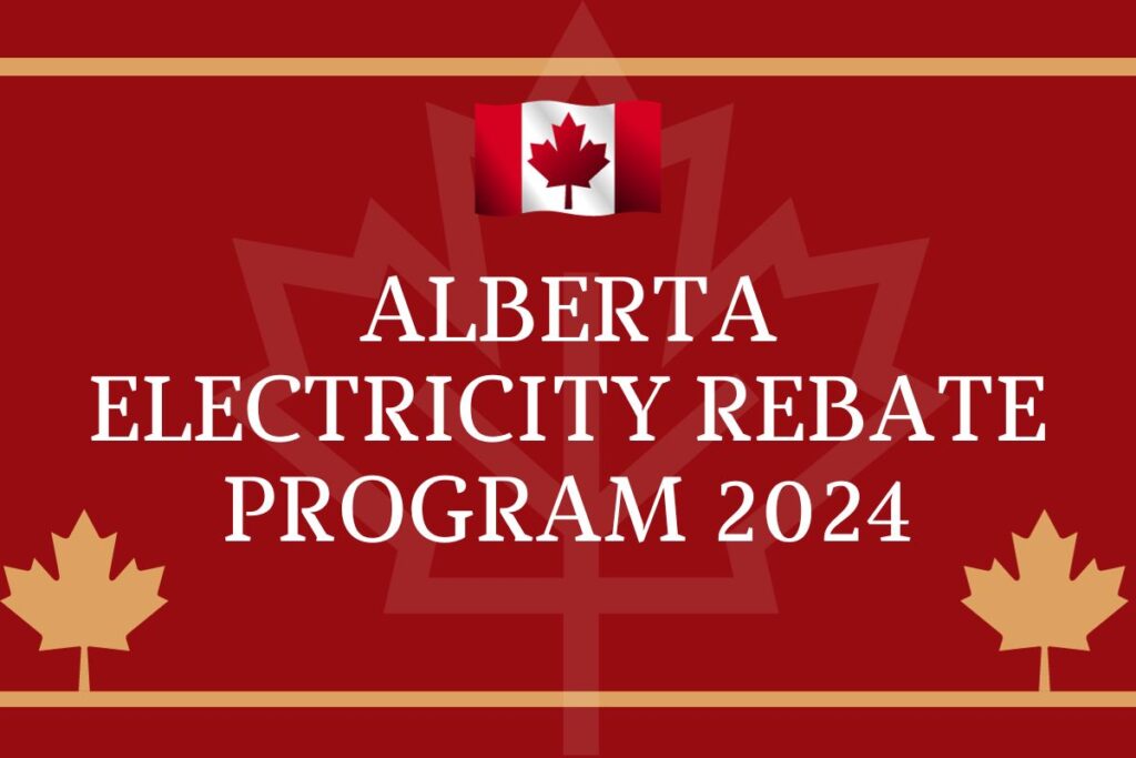 500 Electricity Rebate Program 2024 Know Application & Payment Date