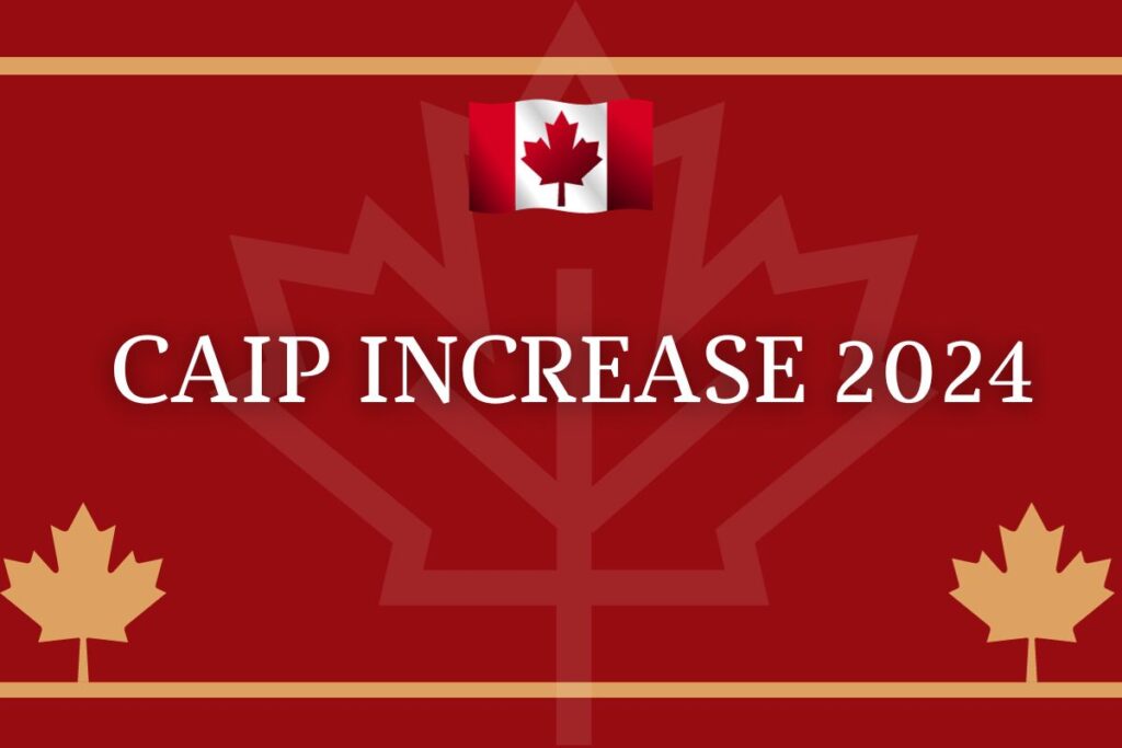 CAIP Increase 2024