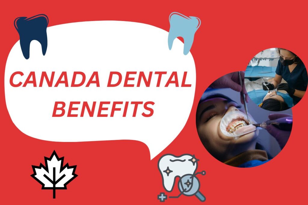 Canada Dental Benefits