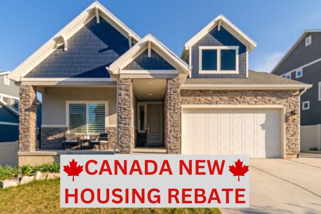 Canada New Housing Rebate