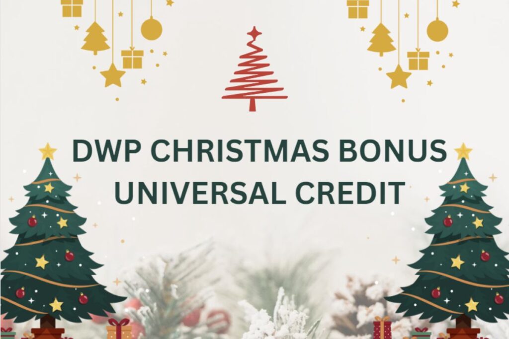 DWP Christmas Bonus Universal Credit