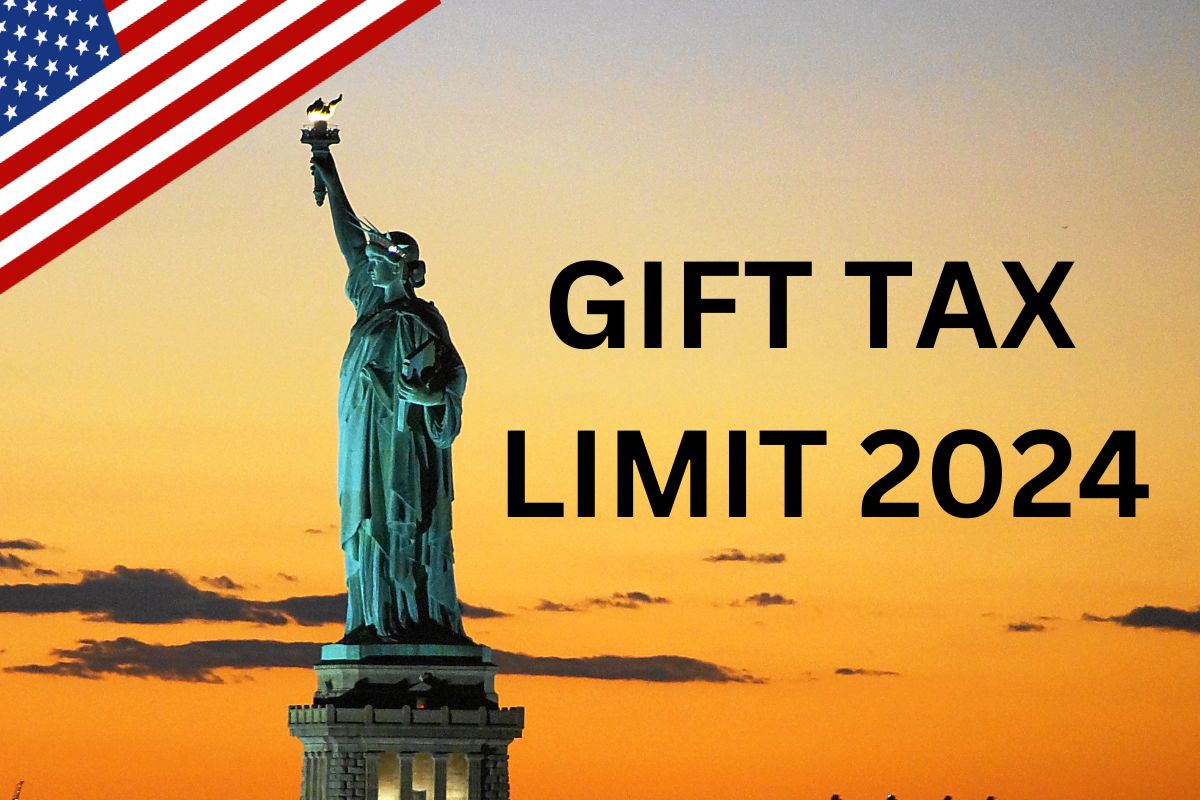 Gift Tax Limit 2024 