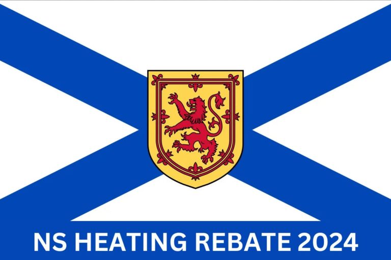  NS Heating Rebate 2024 Payment Dates Application Form Eligibility Link