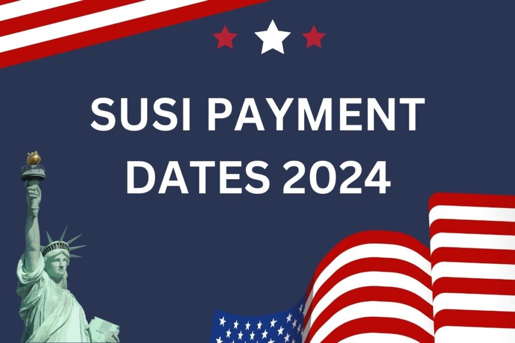 SUSI Payment Dates 2024 SUSI Grants Students Eligibility Link