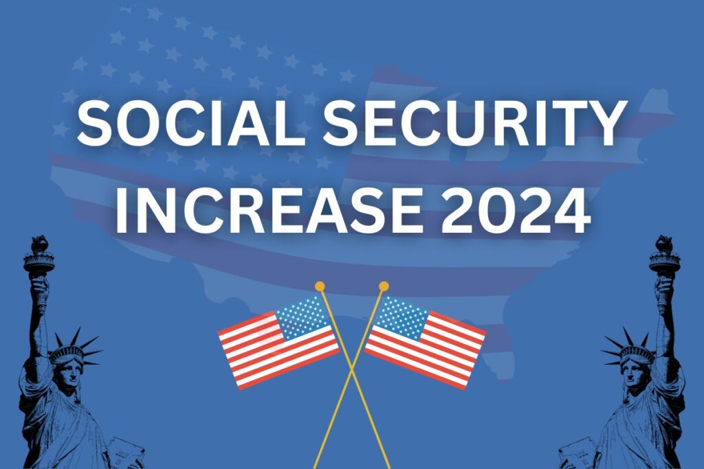 Social Security Increase 2024
