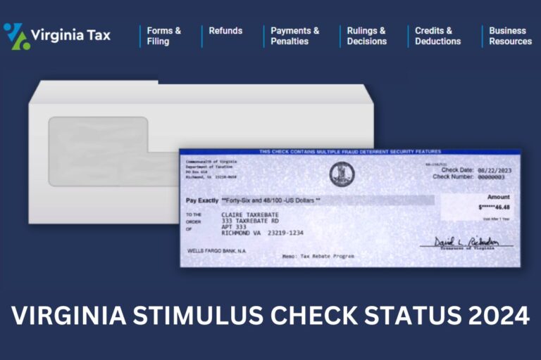 Virginia Stimulus Check Status 2024 Eligibility, How To Get One?