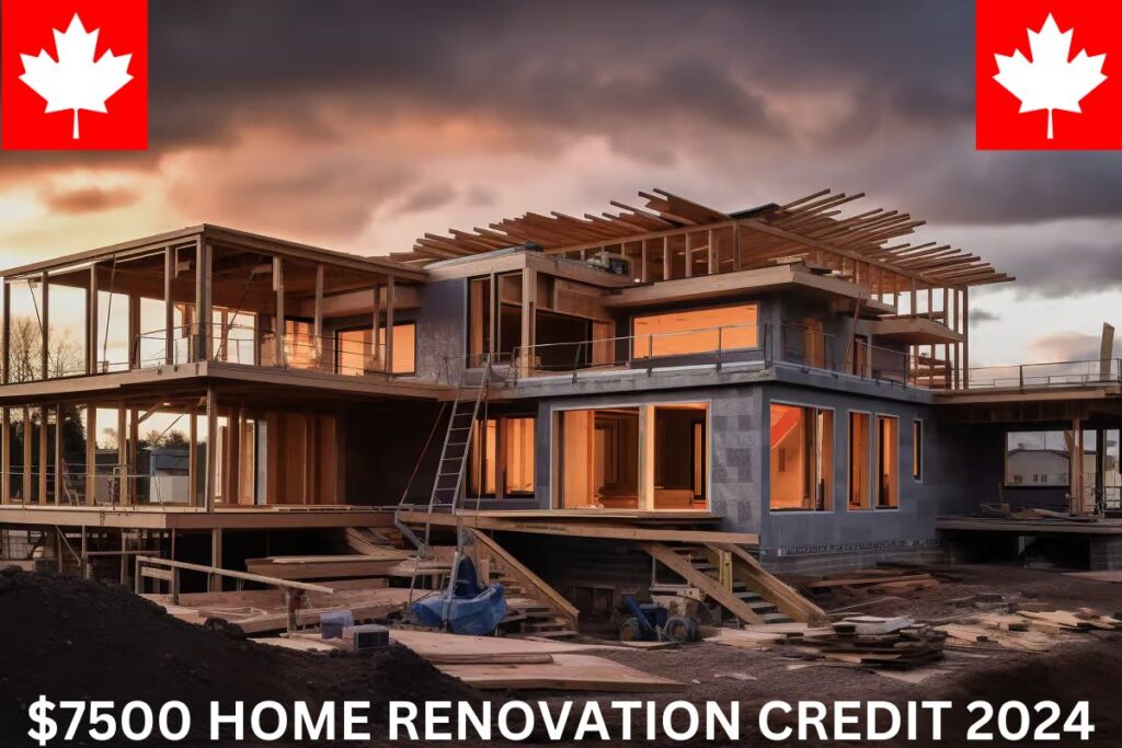 7500 Home Renovation Credit 2024 Know Eligibility Amount Claim Check   7500 HOME RENOVATION CREDIT 2024 1024x683 