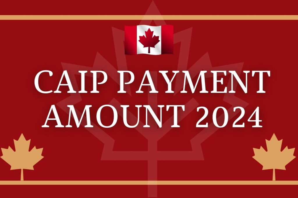 CAIP Payment Amount 2024