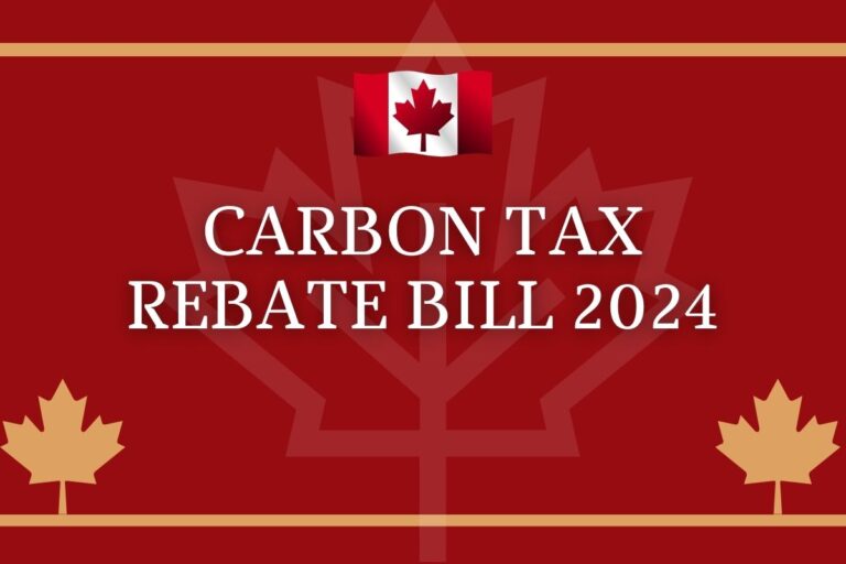 Carbon Tax Rebate Bill 2025 500 January Payment Date & Eligibility