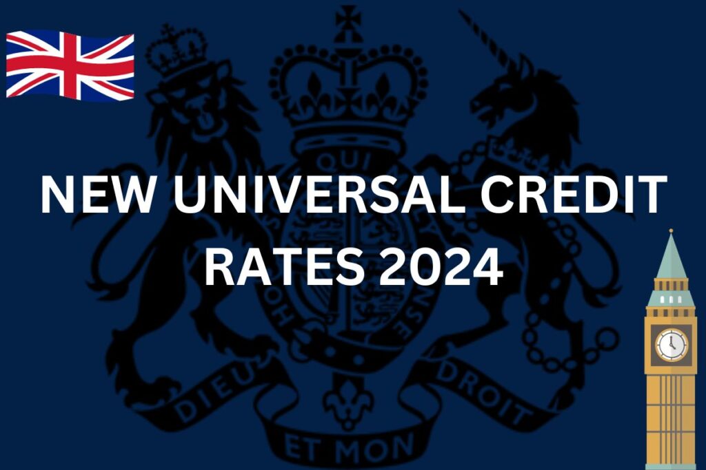 New Universal Credit Rates 2024