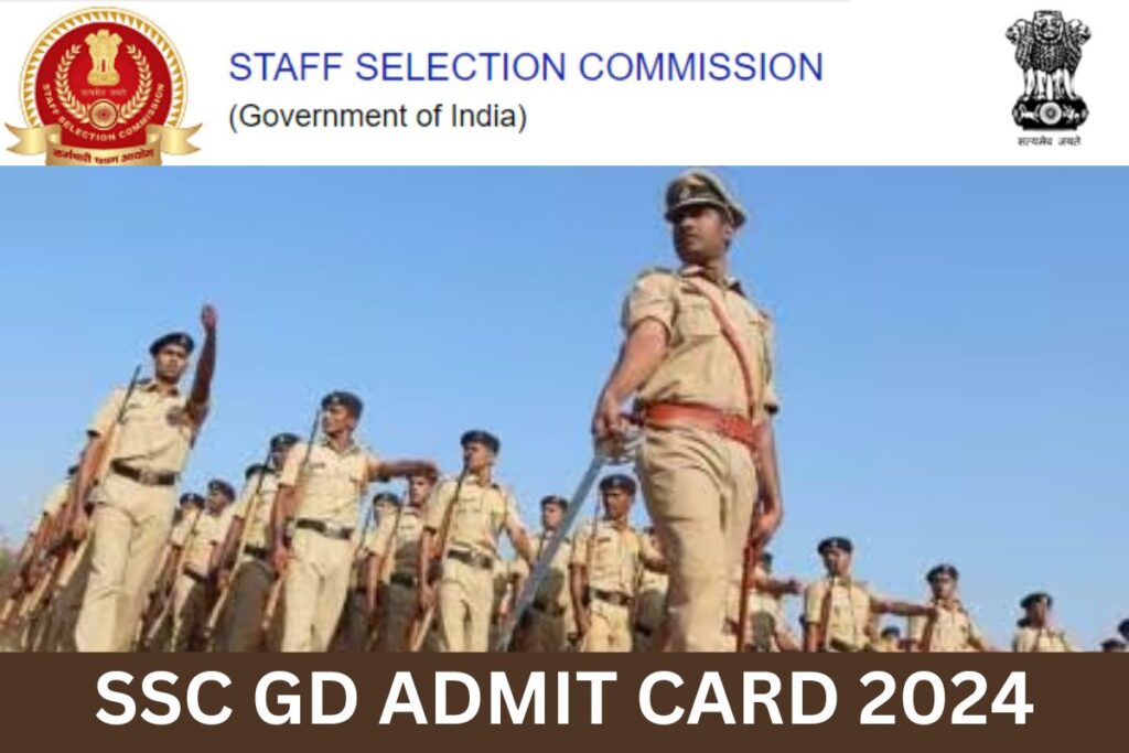 SSC GD Admit Card 2024, Constable Exam Date