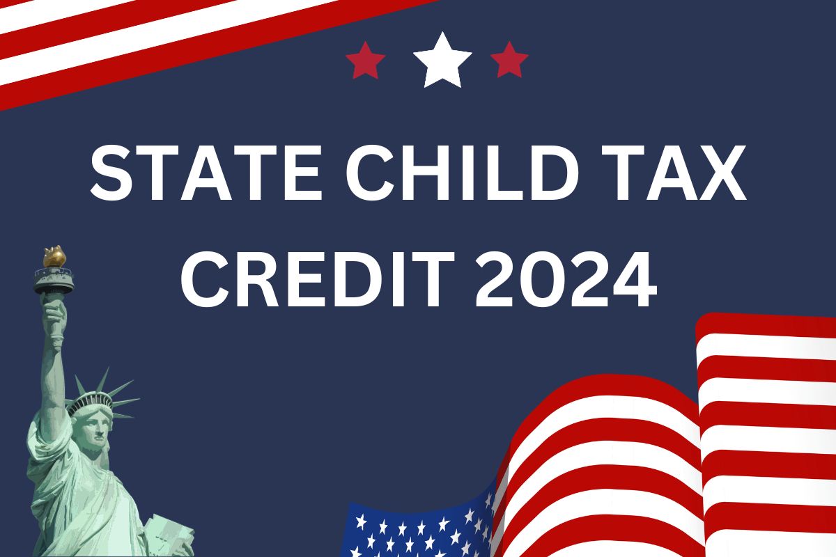State Child Tax Credit 2024 