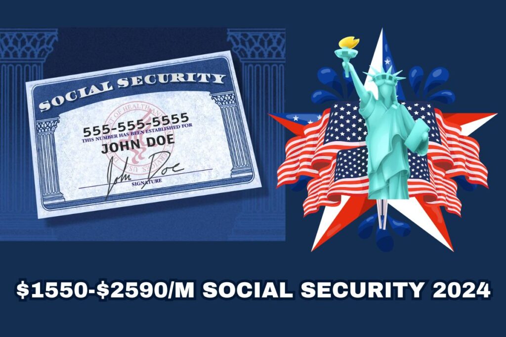 $1550-$2590/M Social Security 2024