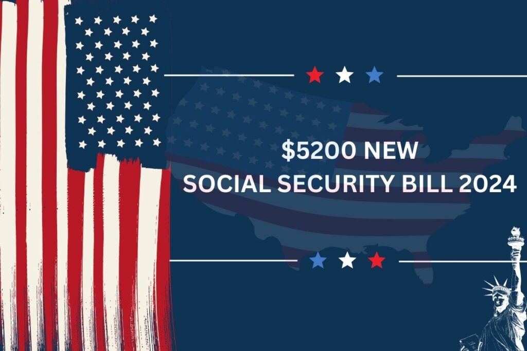 $5200 New Social Security Bill 2024