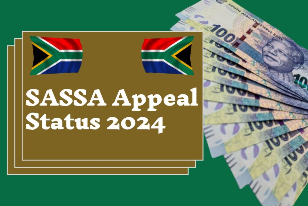 SASSA Appeal Status 2024